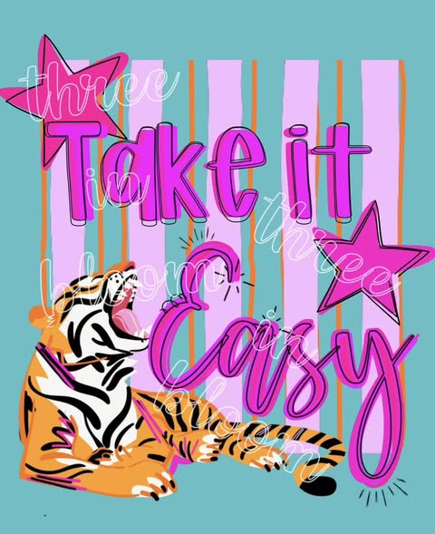 Preppy Take It Easy Tiger