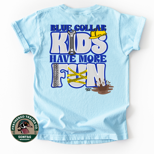 Blue Collar Kids Have More Fun