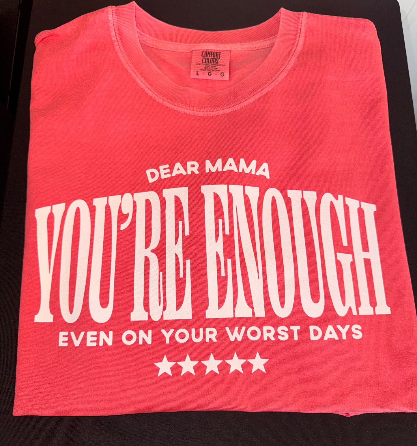 Dear Mama - You're Enough