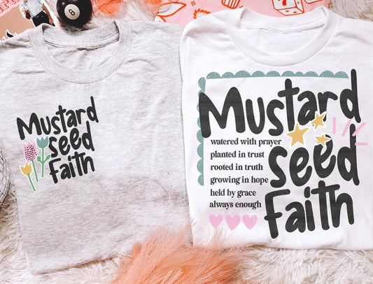 Mustard Seed Faith - Put color of tee in box at checkout