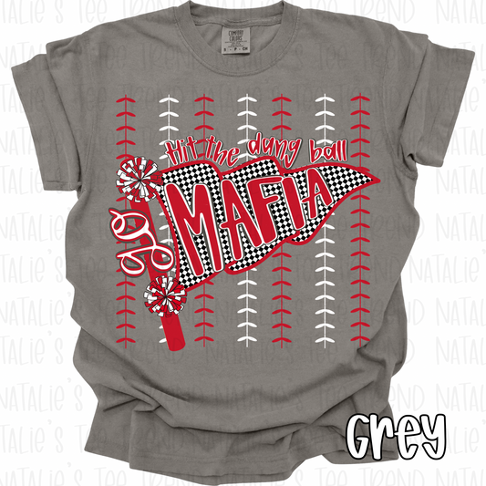 Hit the dang ball Mafia