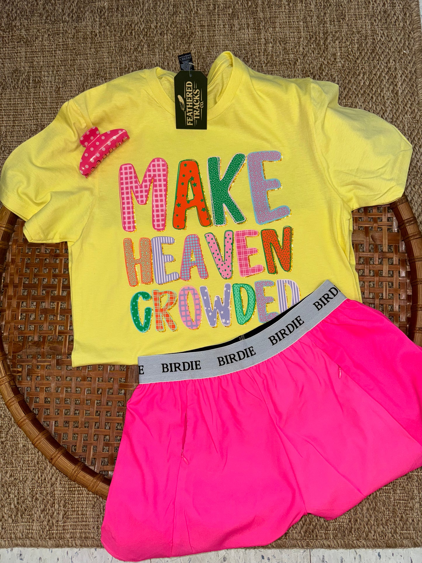 Make Heaven Crowded Tee